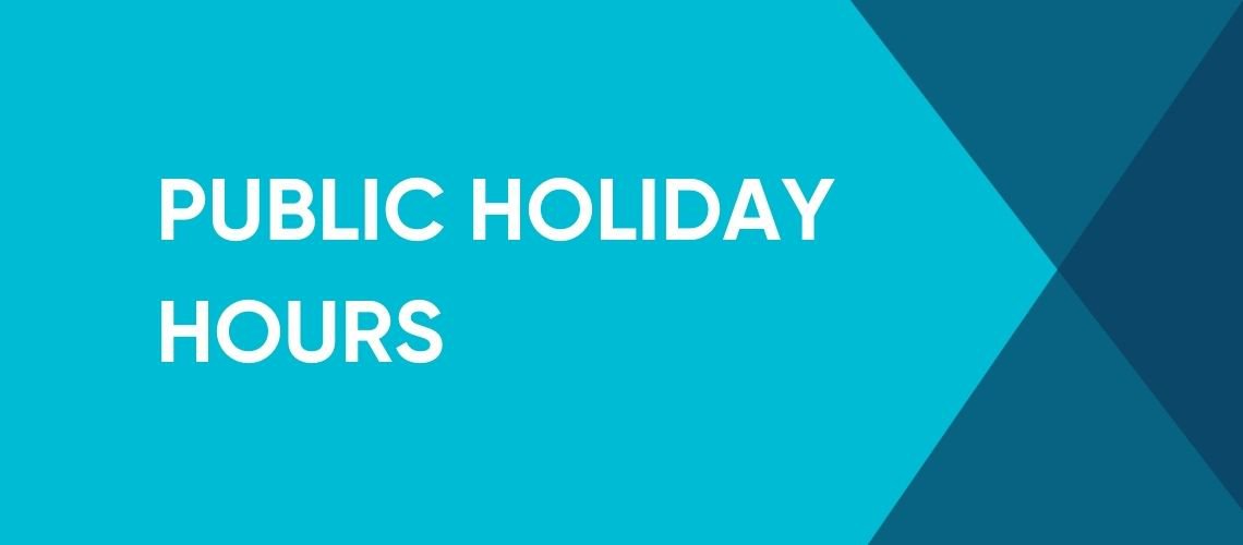 KING’S BIRTHDAY PUBLIC HOLIDAY HOURS cover